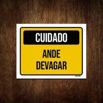 Kit 5 Placas Cuidado Ande Devagar