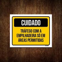 Kit 5 Placas Cuidado Tráfego Empilhadeira Áreas Permitidas