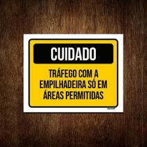 Kit 5 Placas Cuidado Tráfego Empilhadeira Áreas Permitidas