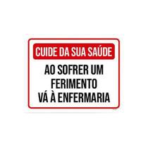 Kit 5 Placas Cuide Saúde Sofrer Ferimento Enfermaria