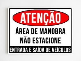 kit 5 placas de aviso atenção área de manobra não estacione