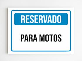 kit 5 Placas de aviso reservado para motos sinalização a4