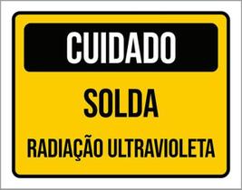 Kit 5 Placas De Cuidado Solda Radiação 36X46