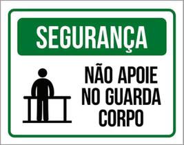 Kit 5 Placas De Segurança Não Apoie No Guarda Corpo 36X46