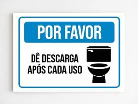 Kit 5 Placas de sinalização favor de descarga a cada uso