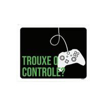 Kit 5 Placas Decorativa Trouxe Controle Ps