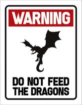 Kit 5 Placas Decorativa Warning Do Not Feed Dragons 36X46