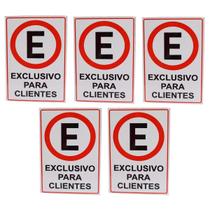 Kit 5 Placas Estacionamento Exclusivo para Clientes 19x14cm