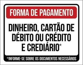 Kit 5 Placas Forma Pagamento Dinheiro Cartão Crediário 27X35