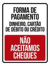 Kit 5 Placas Forma Pagamento Não Aceitamos Cheques