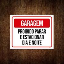 Kit 5 Placas Gargem Proibido Parar E Estacionar Dia E Noite