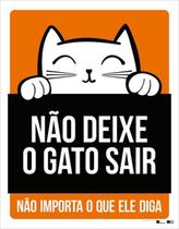 Kit 5 Placas Não Deixe Gato Sair Laranja 36X46