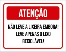 Kit 5 Placas Não Leve Lixeira Embora Apenas Lixo 36X46 Kit 5 Placas Não Leve Lixeira Embora Apenas Lixo 36X46