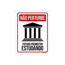 Kit 5 Placas Não Perturbe - Futuro Promotor Estudando
