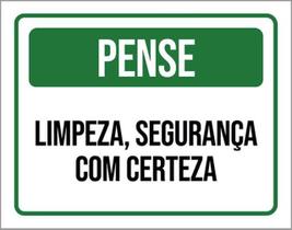 Kit 5 Placas Pense Limpeza Segurança Com Certeza Verde 36X46