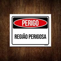 Kit 5 Placas Perigo Região Perigosa Kit 5 Placas Perigo Região Perigosa