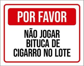 Kit 5 Placas Por Favor Não Jogar Bituca Cigarro No Lote