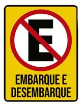 Kit 5 Placas Proibido Estacionar Embarque Desembarque 36X46 Kit 5 Placas Proibido Estacionar Embarque Desembarque 36X46