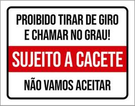 Kit 5 Placas Proibido Tirar Giro Chamr Grau Sujeito Cacete