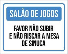 Kit 5 Placas Salão Jogos Não Subir Riscar Mesa Sinuca 36X46