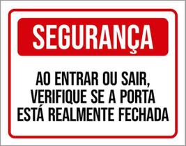 Kit 5 Placas Segurança Entrar Sair Realmente Fechada Kit 5 Placas Segurança Entrar Sair Realmente Fechada