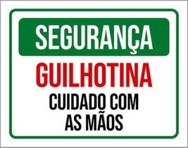 Kit 5 Placas Segurança Guilhotina Cuidado Com As Mãos