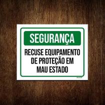 Kit 5 Placas Segurança Recuse Equipamento Mau Estado