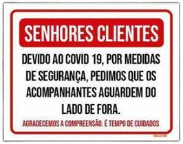 Kit 5 Placas Senhores Clientes Acompanhantes Lado De Fora