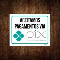 Kit 5 Placas Sinalização - Aceitamos Pagamentos Px