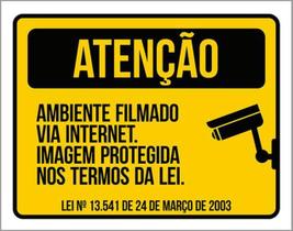 Kit 5 Placas Sinalização - Ambiente Filmado Internet Lei