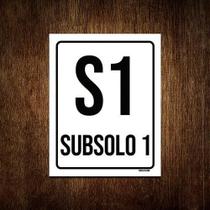 Kit 5 Placas Sinalização Ambiente Indicativo S1 Subsolo 1