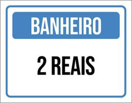 Kit 5 Placas Sinalização - Banheiro 2 Reais