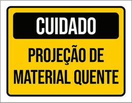 Kit 5 Placas Sinalização - Cuidado Projeção Material Quente