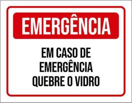 Kit 5 Placas Sinalização - Emergência Quebre O Vidro