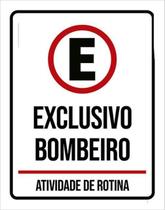 Kit 5 Placas Sinalização - Estacionamento Exclusivo Bombeiro