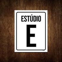 Kit 5 Placas Sinalização - Estúdio E