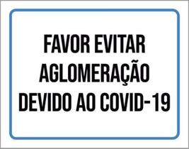 Kit 5 Placas Sinalização - Favor Evitar Aglomeração