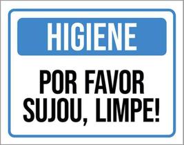 Kit 5 Placas Sinalização Higiene Por Favor Sujou Limpe Azul