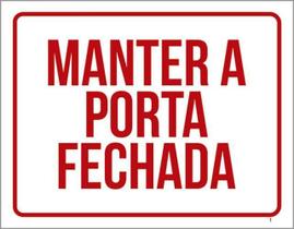 Kit 5 Placas Sinalização - Manter Porta Fechada Vermelho Kit 5 Placas Sinalização - Manter Porta Fechada Vermelho