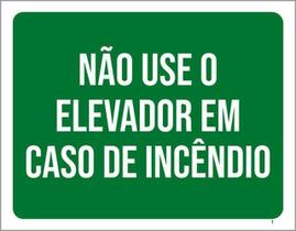 Kit 5 Placas Sinalização - Não Use Elevador Caso Incêndio