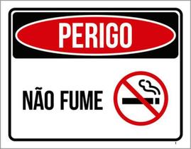 Kit 5 Placas Sinalização - Perigo Não Fume Kit 5 Placas Sinalização - Perigo Não Fume