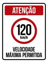 Kit 5 Placas Velocidade Máxima 120Km Máximo 36X46