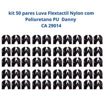 Kit 50 Luvas Segurança Flextactil Nylon Poliuretano PU Preta DA12100 Danny CA 29014