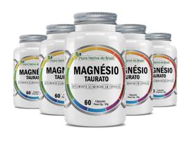Kit 5x Magnésio Taurato 60 cápsulas Flora Nativa do Brasil