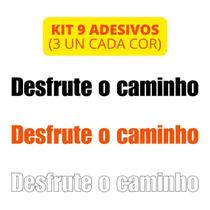 Kit 9 Adesivos Desfrute o Caminho - Legendários Cores Sortidas 26x2,5cm Kit 9 Adesivos Desfrute o Caminho - Legendários Cores Sortidas 26x2,5cm