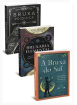 Kit A Bruxa do Sul + Bruxaria Elemental + Bruxa Psíquica Kit A Bruxa do Sul + Bruxaria Elemental + Bruxa Psíquica