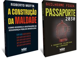 Kit A construção da maldade + Passaporte 2030 Kit A construção da maldade + Passaporte 2030