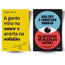 Kit: A gente mira no amor e acerta na solidão + Eu só existo no olhar do outro