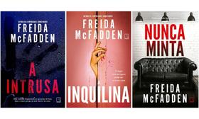 Kit A intrusa + A inquilina + Nunca minta - Freida McFadden Kit A intrusa + A inquilina + Nunca minta - Freida McFadden