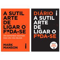 Kit A Sutil Arte de Ligar o F*da-se + Diário a Sutil Arte de Ligar o F*da-se